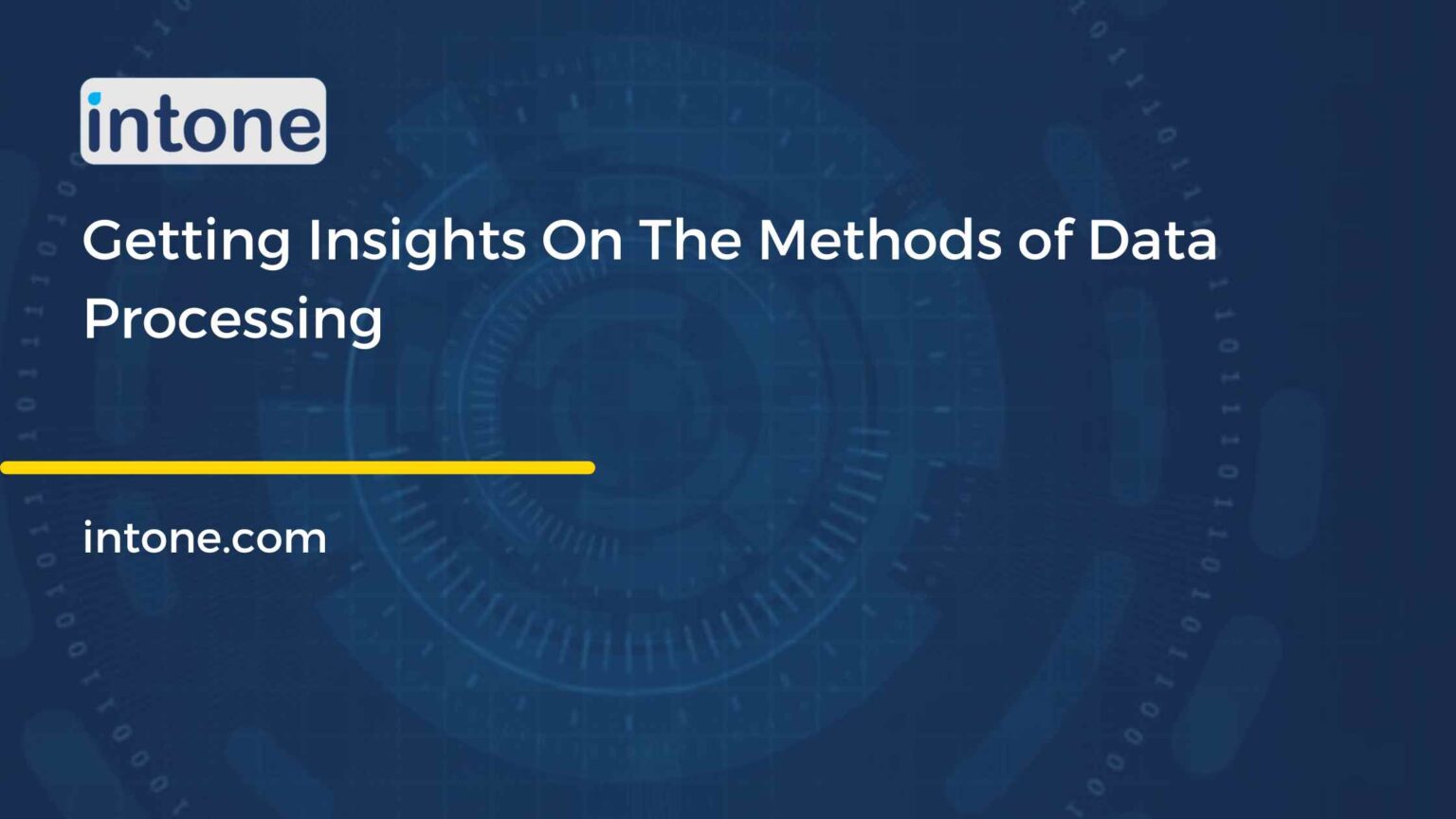 Getting Insights On The Methods of Data Processing