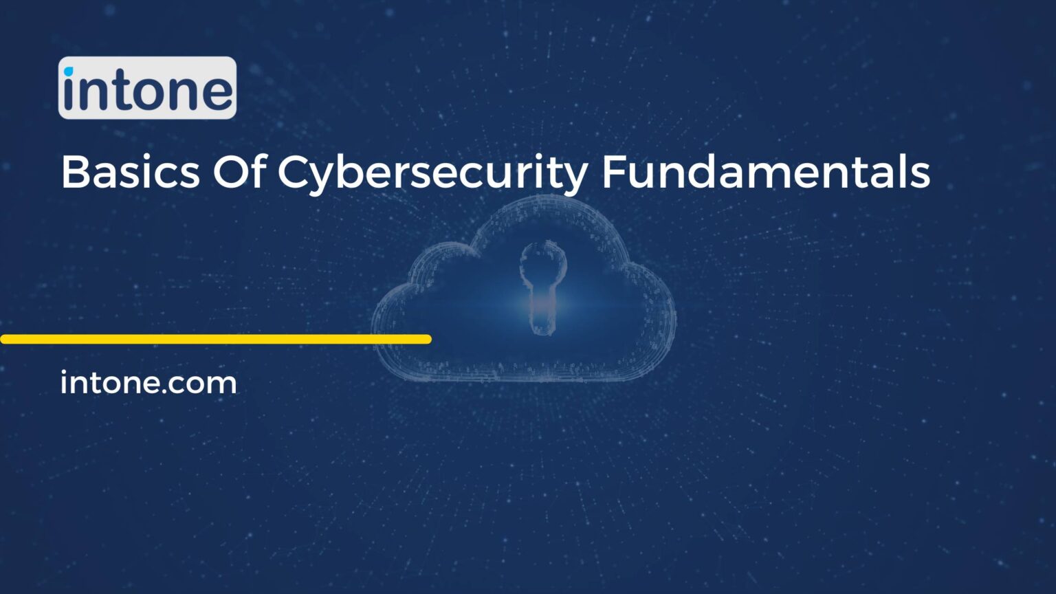 Basics Of Cybersecurity Fundamentals